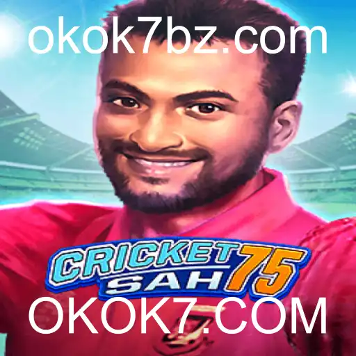 Descubra o Fascinante Mundo de CricketSah75 com OKOK7.COM